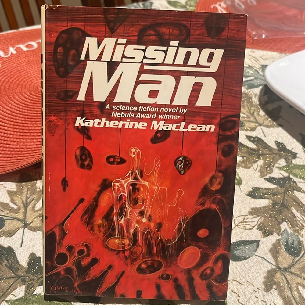 Missing Man Hardcover – January 1, 1975 by Katherine MACLEAN EUC